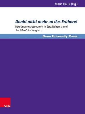cover image of Denkt nicht mehr an das Frühere!